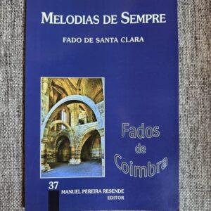 Melodias de Sempre - Fado de Coimbra Nº 37
